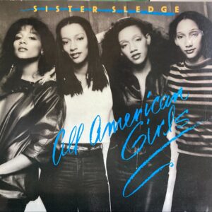 Sister Sledge - All American Girls