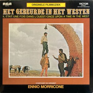 Ennio Morricone - Gebeurde In Het Westen, Het