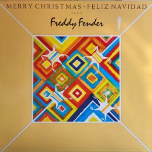 Freddy Fender - Merry Christmas From Freddy Fender (Feliz Navidad)