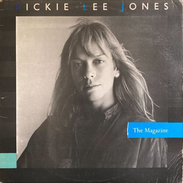 Rickie Lee Jones - Magazine, The