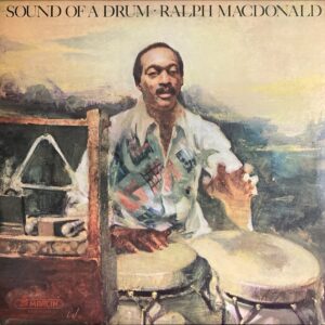 Ralph MacDonald - Sound Of A Drum