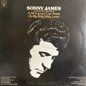 Sonny James - A Mi Esposa Con Amor (To My Wife With Love)