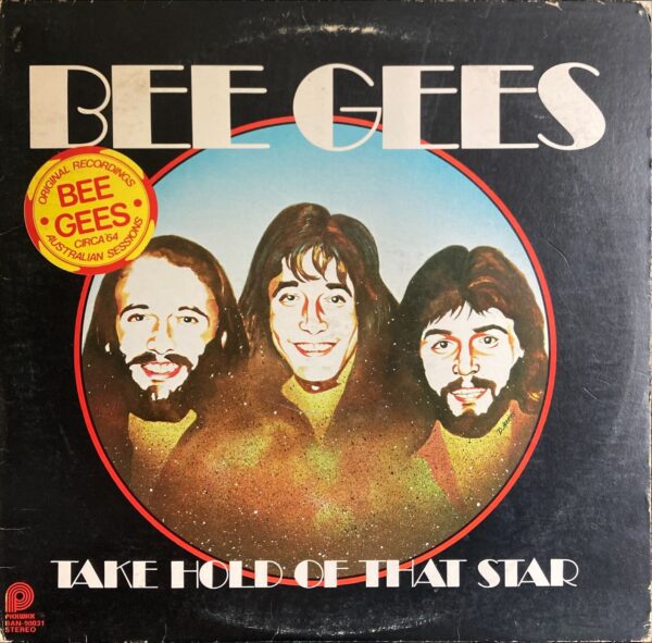 Bee Gees, The - Take Hold Of That Star