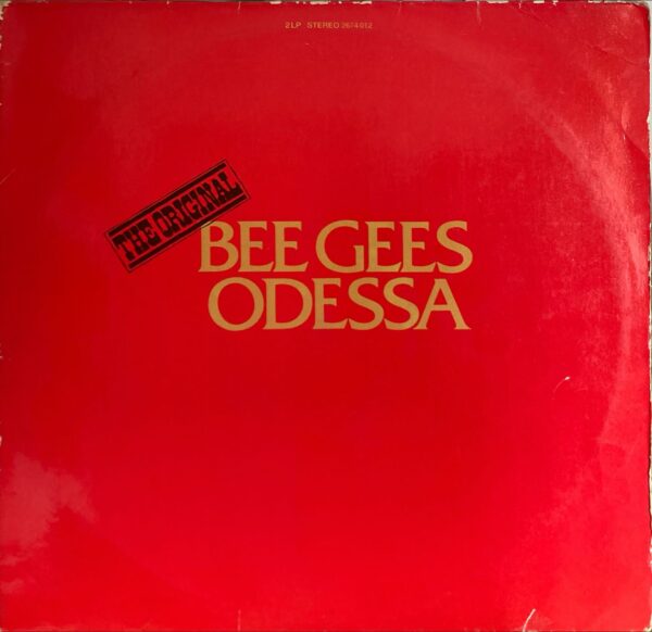 Bee Gees, The - Odessa