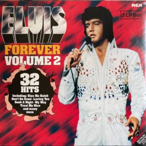 Elvis Presley - Elvis Forever Volume 2