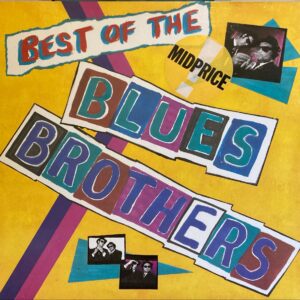 Blues Brothers, The - Best Of The Blues Brothers