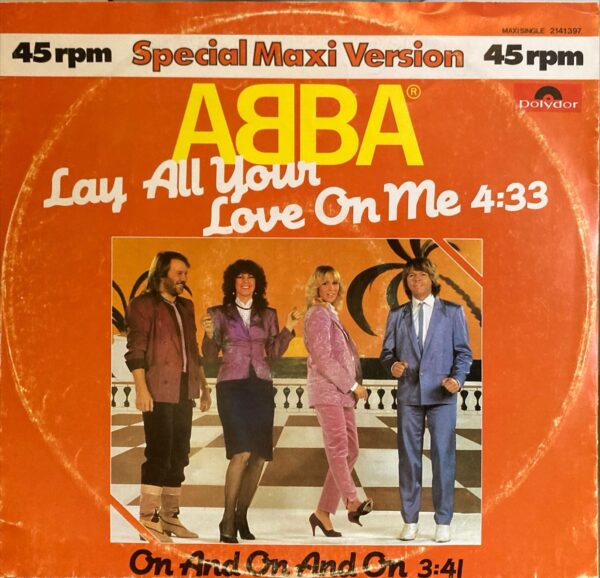 ABBA - Lay All Your Love On Me