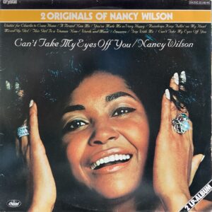 Nancy Wilson - Can't Take My Eyes Off You / But Beautiful (2 Originals Of Nancy Wilson)