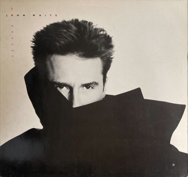 John Waite - No Brakes