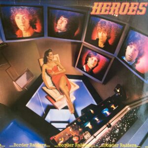 Heroes - Border Raiders