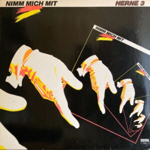 Herne 3 - Nimm Mich Mit