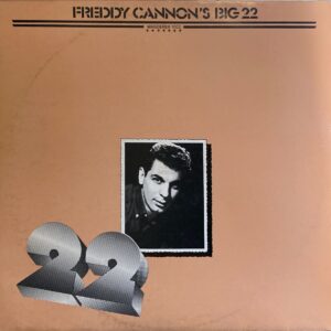 Freddy Cannon - Freddy Cannon's Big 22