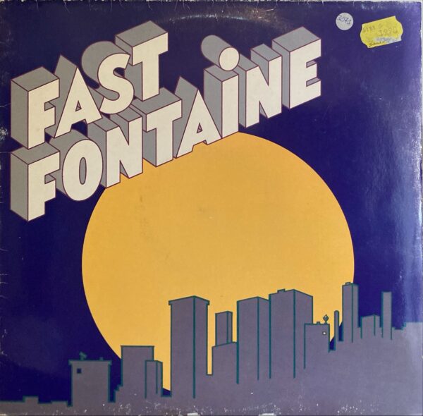 Fast Fontaine - Fast Fontaine