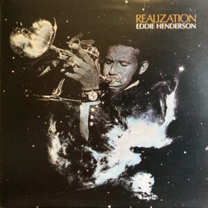 Eddie Henderson - Realization