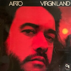 Airto - Virgin Land