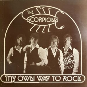 Scorpions, The - My Own Way To Rock