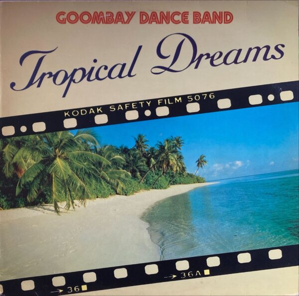 Goombay Dance Band - Tropical Dreams