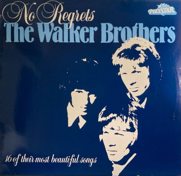 Walker Brothers, The - No Regrets