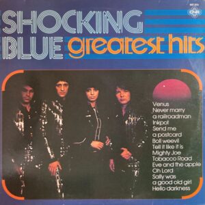 Shocking Blue - Greatest Hits