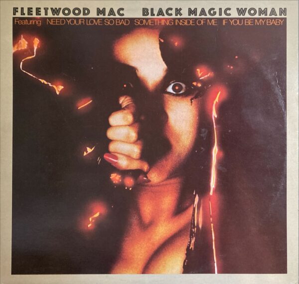 Fleetwood Mac - Black Magic Woman