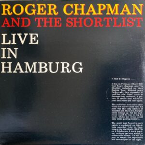 Roger Chapman And The Shortlist - Live In Hamburg