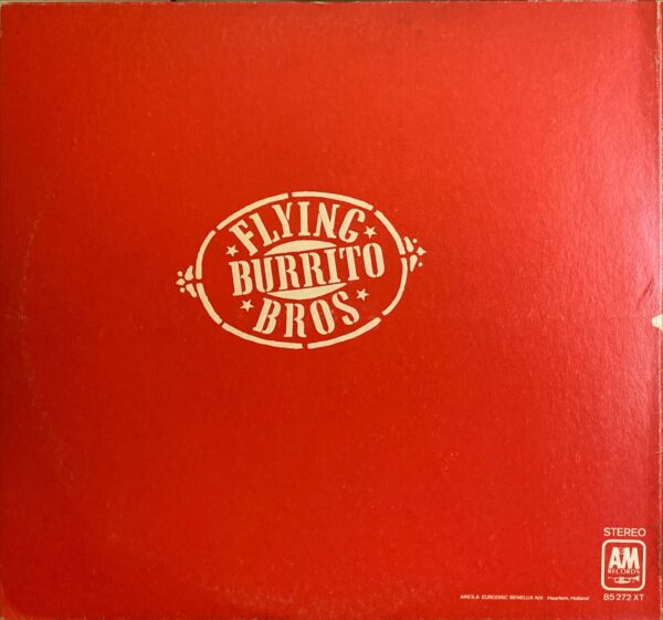 Flying Burrito Bros - Hot Burrito