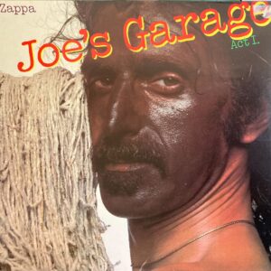 Frank Zappa - Joe's Garage Act I.