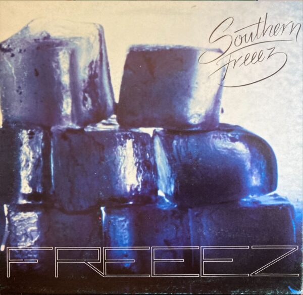 Freeez - Southern Freeez