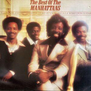 Manhattans - Best Of The Manhattans, The