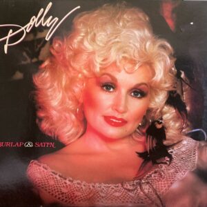 Dolly Parton - Burlap & Satin