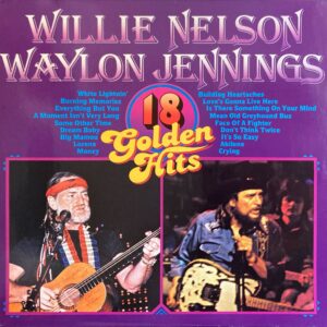 Willie Nelson, Waylon Jennings - 18 Golden Hits