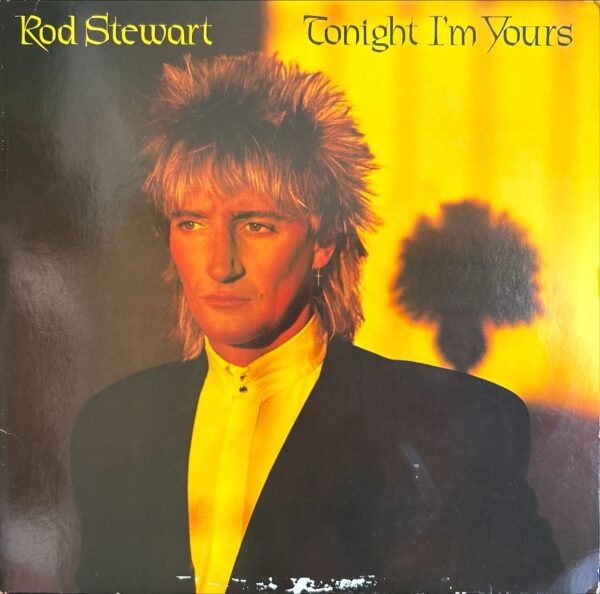 Rod Stewart - Tonight I'm Yours