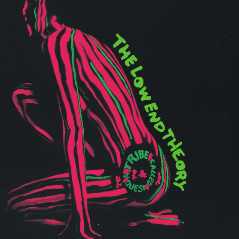 A Tribe Called Quest - The Low End Theory