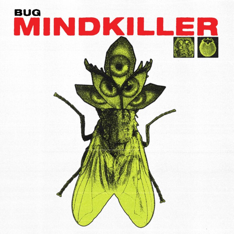 BUG - MINDKILLER EP