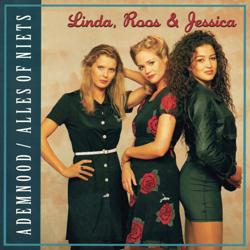 Linda, Roos & Jessica - Ademnood