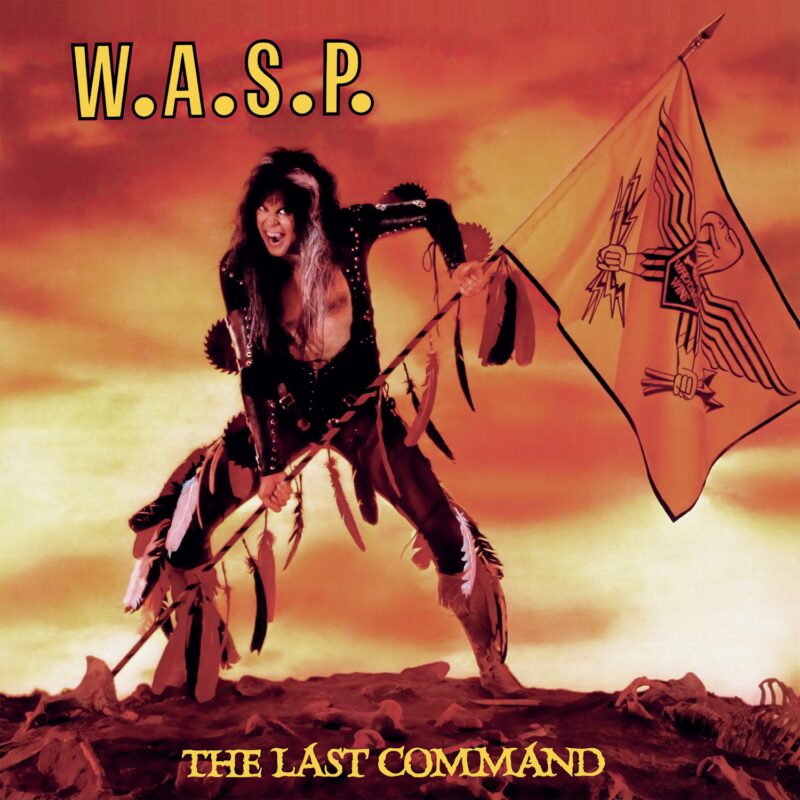 W.A.S.P. - Last Command